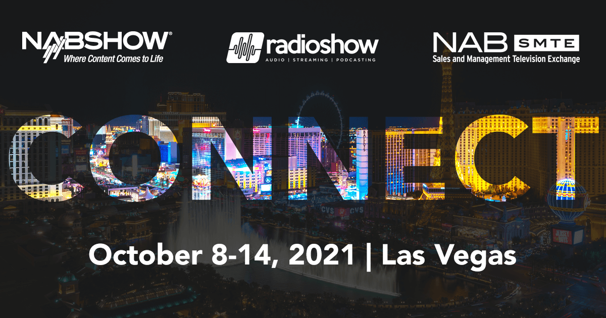 Conversation Starters | Connect: 2021 SMTE, NAB Show and Radio Show ...